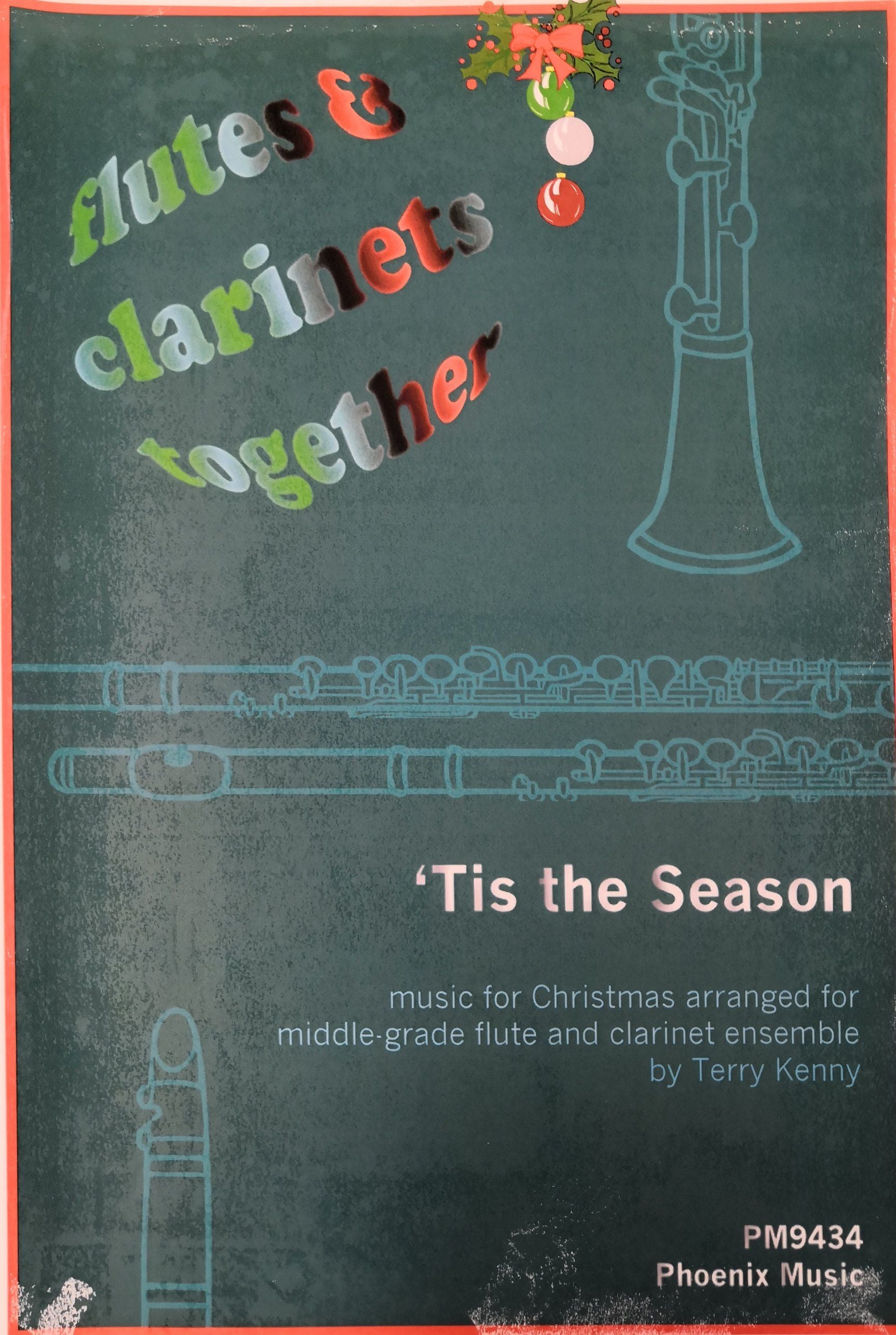 'Tis the Season - Music for Christmas arranged for Middle Grade Flute and Clarinet Ensemble